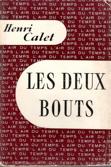 Les deux bouts henri calet